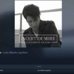 El primer sencillo de Luis Alberto Aguilera se llama "Incertidumbre"