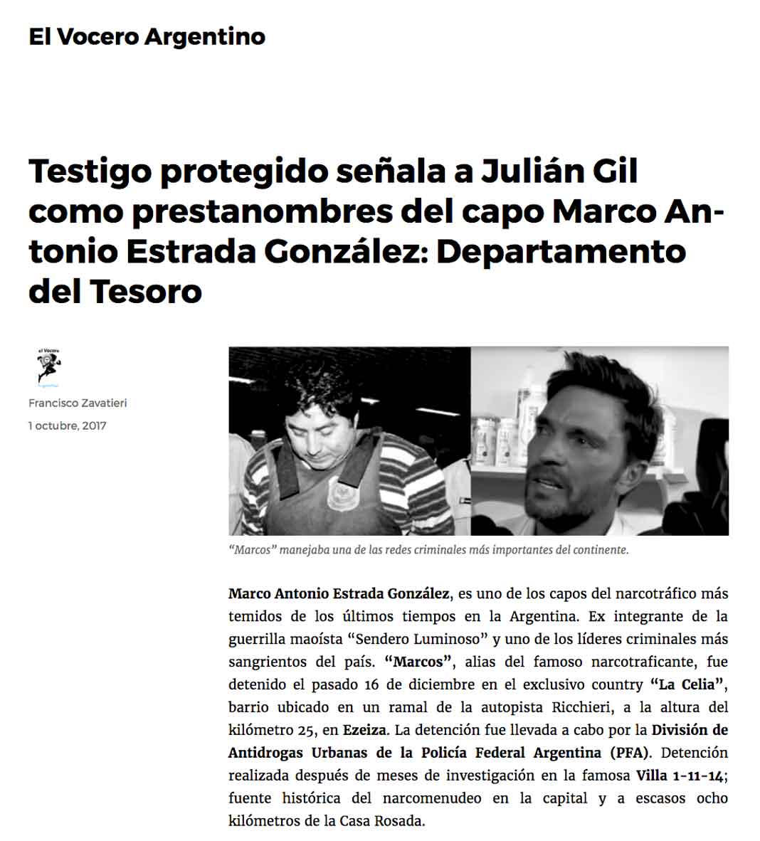 Un blog llamado El Vocero Argentino dice que el Departamento del Tesoro dice que un testigo protegido involucra a Julián