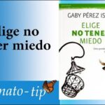 elige-no-tener-miedo