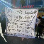 Los latinos se unieron en la protesta contra la brutalidad policiaca y el racismo