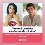 Pese a no tener comunicación con ella, Imanol compartió en su Instagram la confesión de amor de Daniela que los medios difundieron